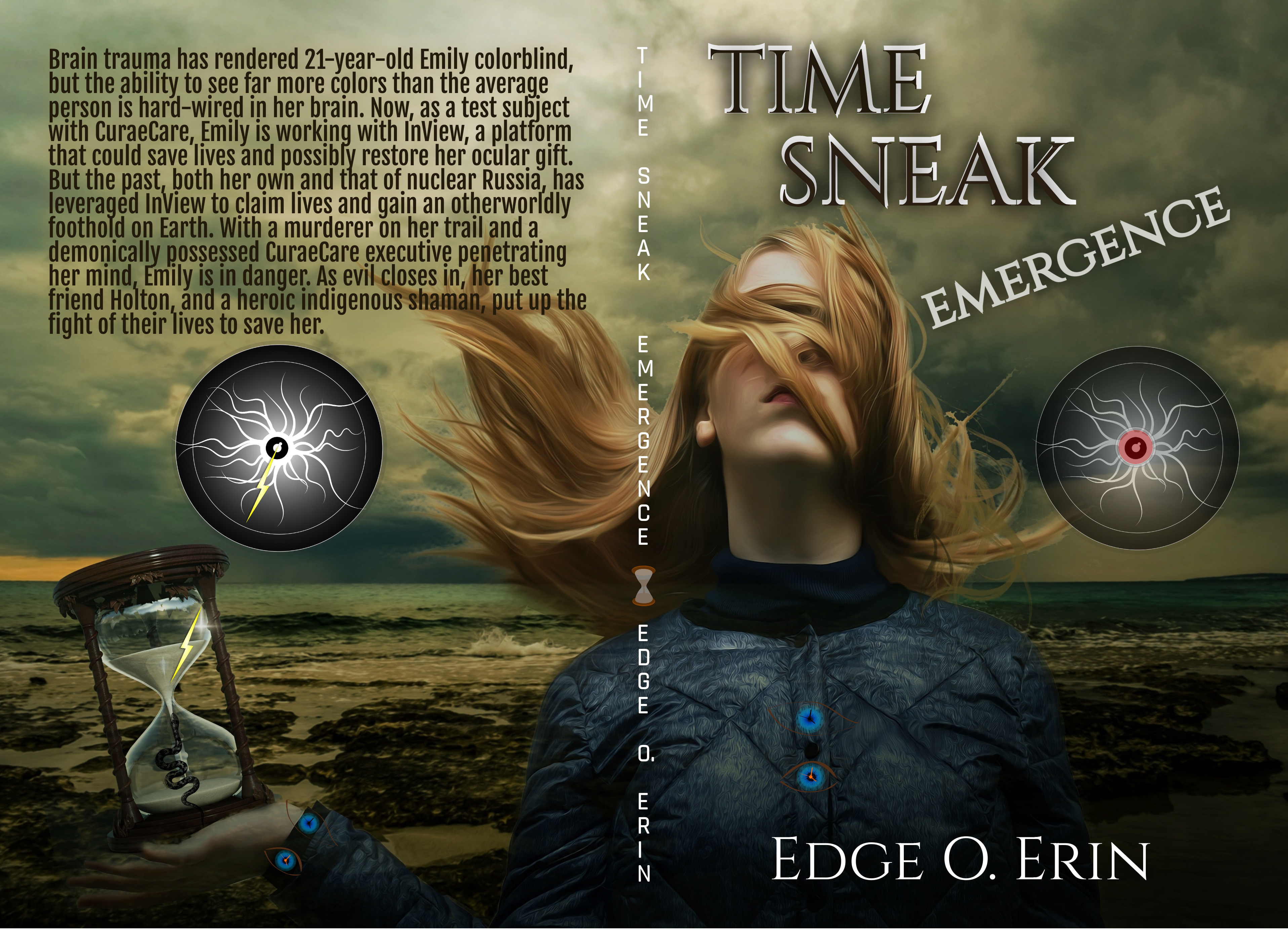 Full cover of the book, Time Sneak: Emergence which is like The X-Files meets The Fringe