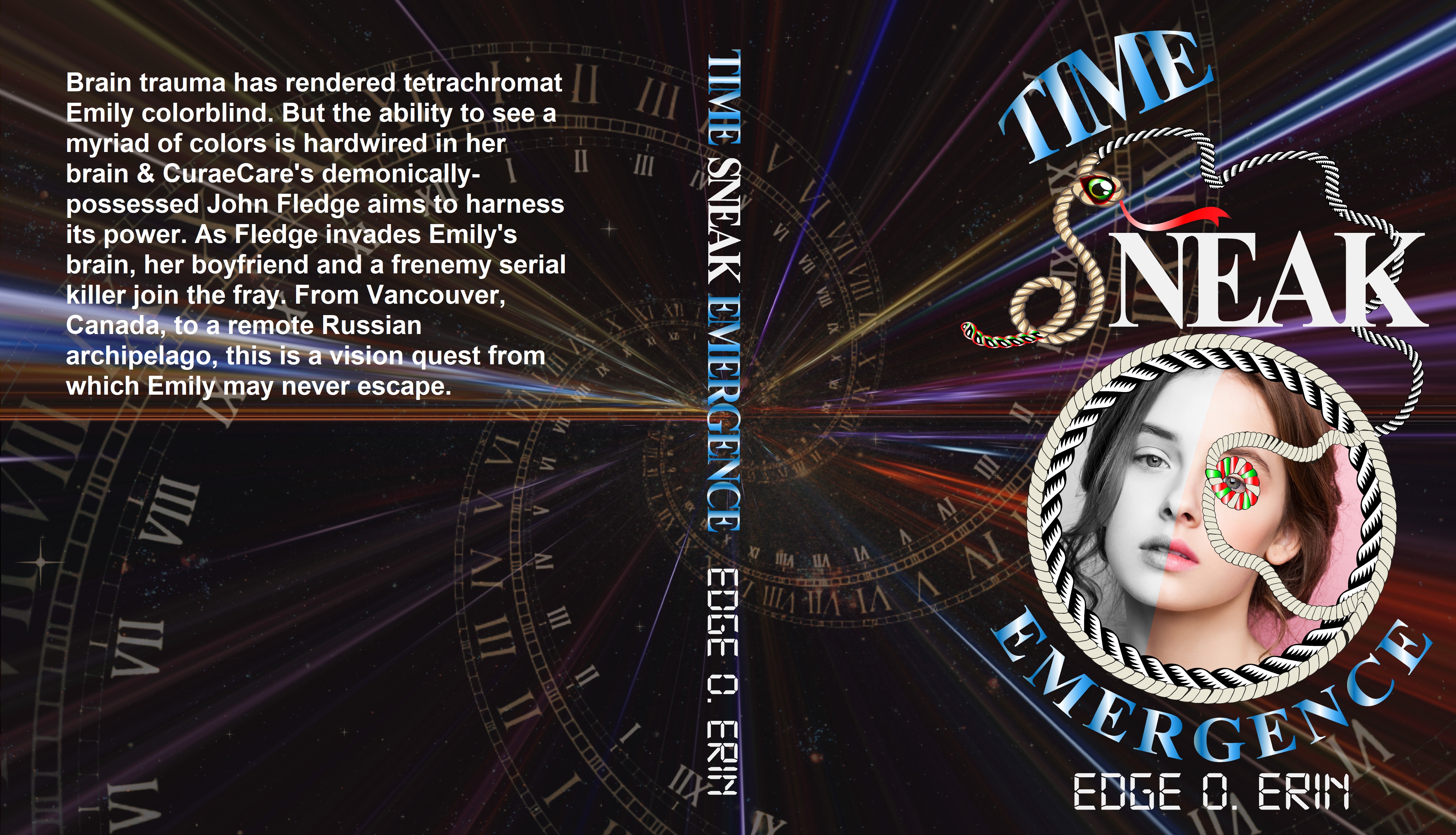 Full cover of the book, Time Sneak: Emergence which is like The X-Files meets The Fringe